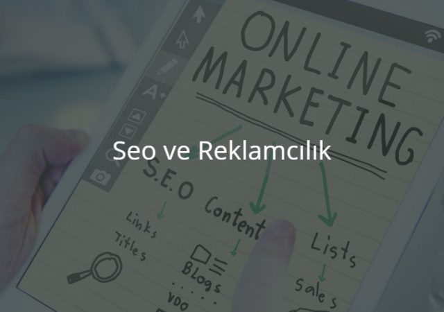 Seo ve Reklamcılık